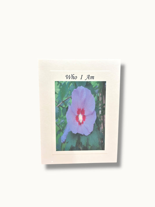 Who I Am Greeting Card